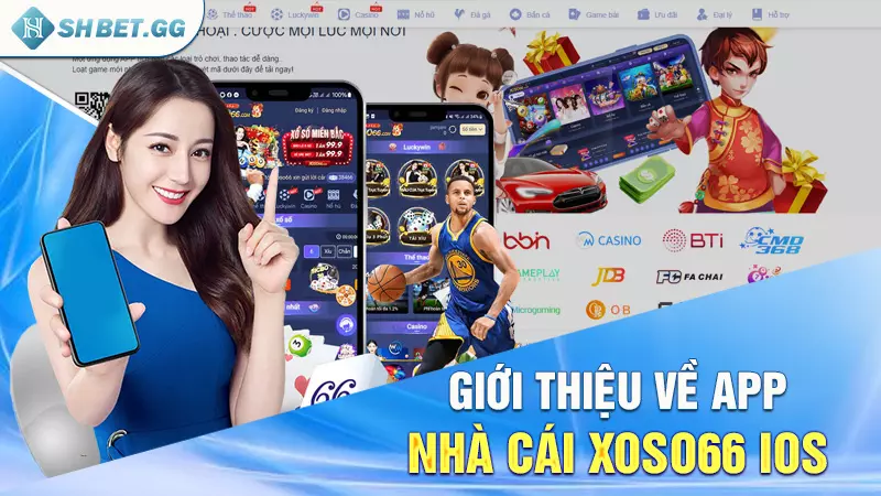 Xoso66 ios - Phiên bản ứng dụng di động tiện lợi cho bet thủ 3 Giới thiệu về app nhà cái Xoso66 ios